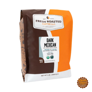 Fresh Roasted Coffee Organic Dark Mexican, 5 lb whole bean bag.